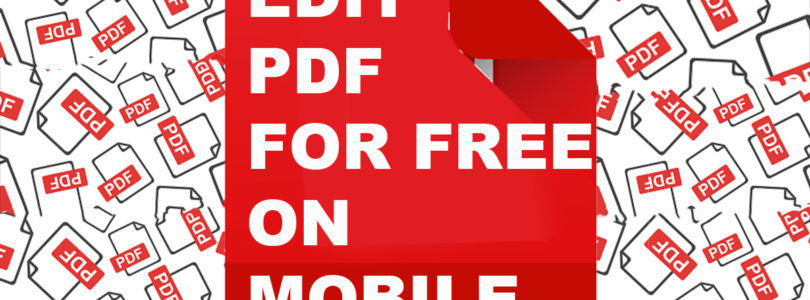 Free PDF Editor on phone , Mac and Pc without Adobe Acrobat Pro